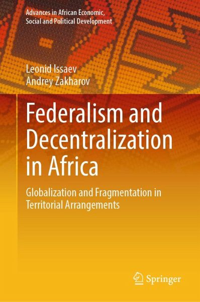 Federalism and Decentralization in Africa (eBook, PDF) Federalism and Decentralization in Africa (eBook, PDF)