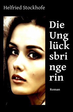 Cover Die Unglücksbringerin (eBook, ePUB)