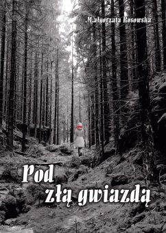 Cover Pod zla gwiazda (eBook, ePUB)