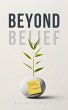 Beyond Belief (eBook, ePUB) - Bild 1