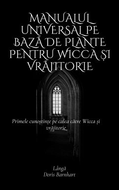 Cover Manualul universal pe bază de plante pentru Wicca și vrăjitorie (eBook, ePUB)