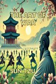 The Art Of War(Illustrated) (eBook, ePUB)