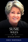 Susie Wiles Biography (eBook, ePUB) Susie Wiles Biography (eBook, ePUB)