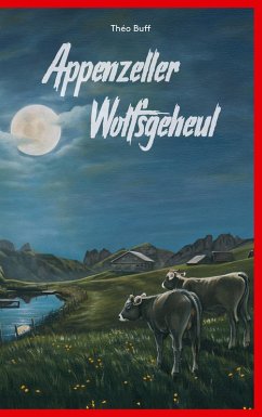 Cover Appenzeller Wolfsgeheul (eBook, ePUB)