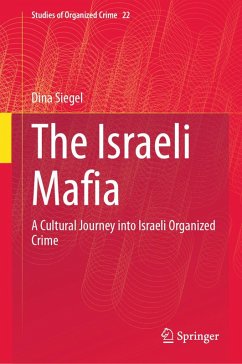 The Israeli Mafia (eBook, PDF) - Siegel, Dina