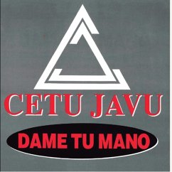 Dame Tu Monde - Cetu Javu