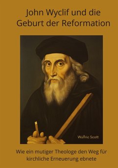 Cover John Wyclif und die Geburt der Reformation