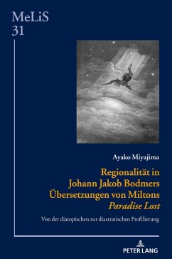 Cover Regionalität in Johann Jakob Bodmers Übersetzungen von Miltons 'Paradise Lost'