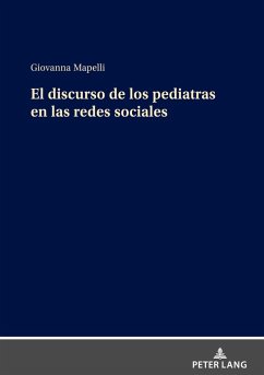 El discurso de los pediatras en las redes sociales Cover El discurso de los pediatras en las redes sociales