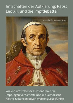 Cover Im Schatten der Aufklärung: Papst Leo XII. und die Impfdebatte