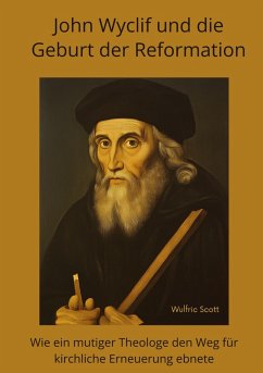 Cover John Wyclif und die Geburt der Reformation