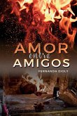 Amor Entre Amigos Amor Entre Amigos