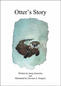 Otter's Story - Knowles, Jenny Otter's Story - Knowles, Jenny