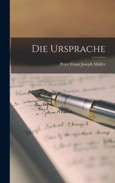Die Ursprache Die Ursprache