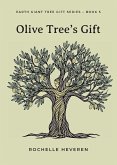 Olive Tree's Gift Olive Tree's Gift