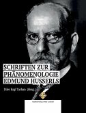 Schriften zur Phanomenologie Edmund Husserls Schriften zur Phanomenologie Edmund Husserls