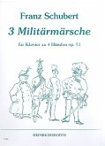 3 Militärmärsche op.51 für Klavier zu 4 Händen