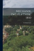Mechanik, Zweiter Theil, 1850 Mechanik, Zweiter Theil, 1850