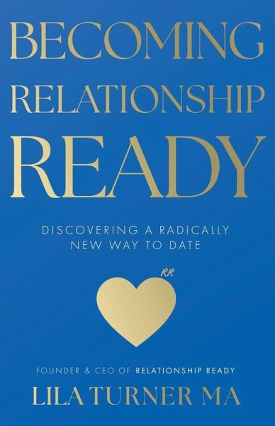 Becoming Relationship Ready Becoming Relationship Ready