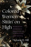 Colored Women Sittin' on High Colored Women Sittin' on High