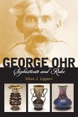 George Ohr George Ohr
