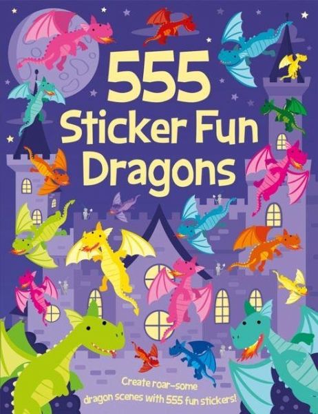 555 Sticker Fun Dragons 555 Sticker Fun Dragons