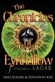 The Chronicles of Eynhallow Volume 1 - Lagar The Chronicles of Eynhallow Volume 1 - Lagar