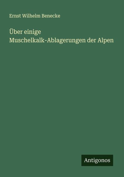Über einige Muschelkalk-Ablagerungen der Alpen