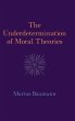 The Underdetermination of Moral Theories - Bild 1