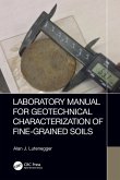 Laboratory Manual for Geotechnical Characterization of Fine-Grained Soils Laboratory Manual for Geotechnical Characterization of Fine-Grained Soils