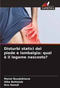 Cover Disturbi statici del piede e lombalgia: qual è il legame nascosto?