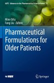 Pharmaceutical Formulations for Older Patients Pharmaceutical Formulations for Older Patients