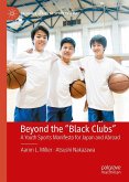 Beyond the Black Clubs Beyond the Black Clubs
