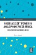 Nigeria's Soft Power in Anglophone West... - Bild 1