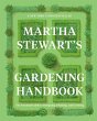Martha Stewart's Gardening Handbook - Bild 1