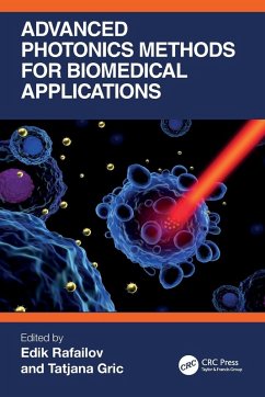 Advanced Photonics Methods for Biomedical Applications