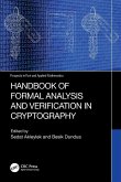 Handbook of Formal Analysis and Verification in Cryptography