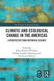Climatic and Ecological Change in the Americas Climatic and Ecological Change in the Americas