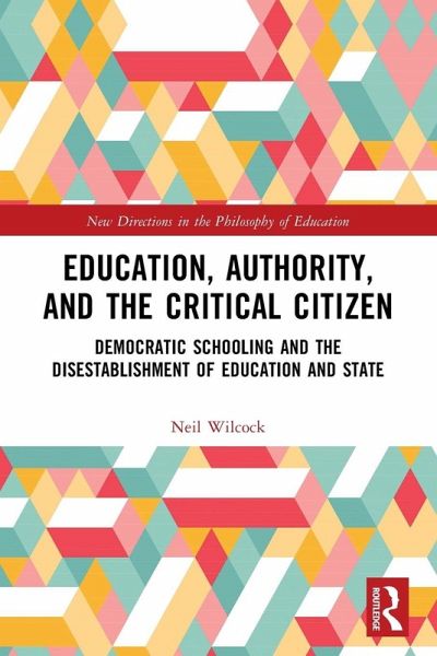 Education, Authority, and the Critical Citizen