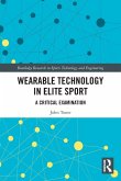 Wearable Technology in Elite Sport Wearable Technology in Elite Sport