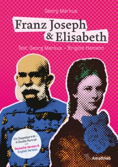 Cover Franz Joseph & Elisabeth - Ein Doppelporträt - A Double Portrait