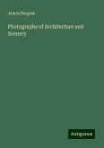 Photographs of Architecture and Scenery Photographs of Architecture and Scenery
