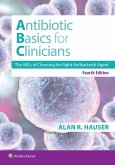 Antibiotics Basics for Clinicians Antibiotics Basics for Clinicians