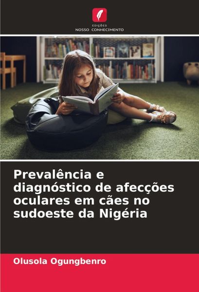 Prevalência e diagnóstico de afecções oculares em cães no sudoeste da Nigéria