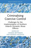 Criminalising Coercive Control Criminalising Coercive Control