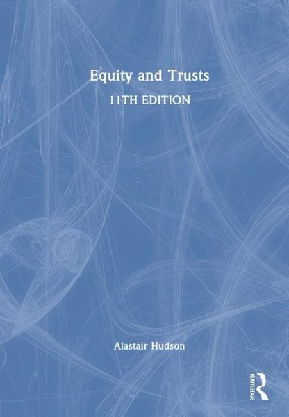 Equity and Trusts Equity and Trusts