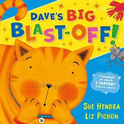 Dave's Big Blast-Off! - Hendra, Sue