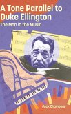 Tone Parallel to Duke Ellington Tone Parallel to Duke Ellington