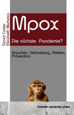 Mpox - die nächste Pandemie? Mpox - die nächste Pandemie?