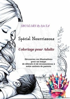 Spécial Nourrissons - By Sylv'IA, Sbcolors